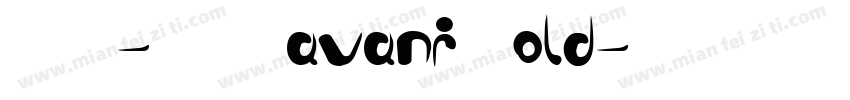 GIST-TLOTPavani Bold字体转换
